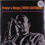 John Coltrane (1926-1967): Trane's Reign (Limited Edition) (Clear Vinyl), LP