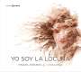 : Raquel Andueza - Yo Soy La Locura, CD