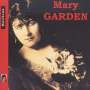 : Mary Garden singt Arien & Lieder, CD
