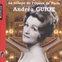 : Andrea Guiot - La Troupe de l'Opera de Paris, CD