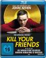 Owen Harris: Kill your Friends (Blu-ray), BR