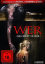 William Brent Bell: Wer, DVD