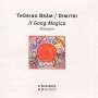 Thüring Bräm: Il Gong Magico, CD