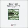 : Hornquartett Zürich - Schweizer Hornquartette, CD