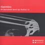 : Alpentöne - Ein Querschnitt durch das Festival 2013, CD