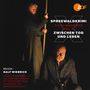 : Spreewaldkrimi: Die Filmmusiken Vol.2: Zwischen Tod und Leben, CD