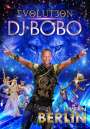 DJ Bobo: EVOLUT30N - Live in Berlin, DVD