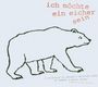 Ich möchte ein Eicher sein, CD