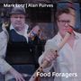 Mark Lotz & Alan Purves: Food Foragers, CD