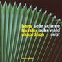 Hans Hassler (geb. 1945): Sehr Schnee, sehr Wald, sehr, CD