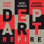 Harry Sokal, Heiri Känzig & Martin Valihora: Depart, CD