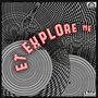 ET Explore Me: Shine, LP,CD