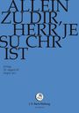 Johann Sebastian Bach: Bach-Kantaten-Edition der Bach-Stiftung St.Gallen - Kantate BWV 33, DVD