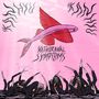 "Withdrawal Symptoms" in geschwungener Schrift, ein fliegender Fisch, Kreaturen mit scharfen Zähnen und Krallen auf rosa Hintergrund.