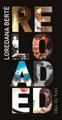 Loredana Bertè: Reloaded 1974 - 1983, CD,CD,CD,CD,CD,CD,CD,CD,CD