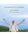 Luca Notari: Un Mondo In Cui Credere (Romanze Senza Tempo), CD