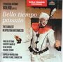 Francesco Antonio Boerio: Bello tiempo passato (Intermezzo aus der Oper "Il  disperato innocente", Neapel 1673) (attr. Francesco Antonio Boerio), CD
