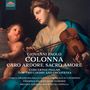 Giovanni Paolo Colonna: Concerted Psalms für 2 Chöre & Orchester "Caro Ardore, Sacro Amore", CD