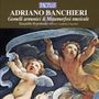 Adriano Banchieri: Gemelli armonici & Metamorfosi musicale, CD