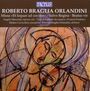Roberto Braglia Orlandini: Missa "Et loquar ad cor ejus", CD