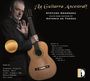 : Stefano Grondona plays 9 Guitars by Antonio de Torres - La Guitarra ancestral, CD