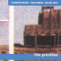 Moore / Parker/Prati: The Promise, CD