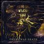 My Silent Wake: There Was Death, LP