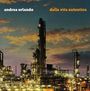 Andrea Orlando: Dalla Vita Autentica, CD