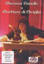 Giovanni Paisiello: Der Barbier von Sevilla, DVD