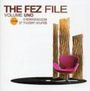 : The Fez File Volume Uno, LP,LP