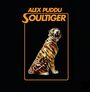 Alex Puddu Soultiger: Soultiger (LP + CD), LP,CD