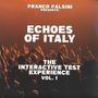 Franco Falsini Presents Echoes Of Italy - The Interactive Test Experience Vol.1, LP