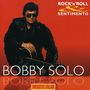 Bobby Solo: Rock'n'Roll & Sentimento, CD