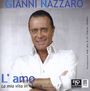 Gianni Nazzaro: L'Amo La Mia Vita In Musica, CD