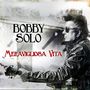 Bobby Solo: Meravigliosi Vita (Enhanced), CD