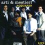 Arti & Mestieri: Acquario (Live), CD