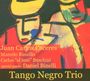 Juan Carlos Caceres: Tango Negro Trio, CD