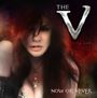 The V: Now Or Never, CD