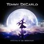 Tommy DeCarlo: Dancing In The Moonlight, CD