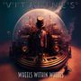 Vitalines: Wheels Within Wheels, CD