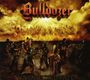 Bulldozer: Unexpected Fate, CD