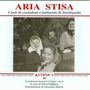 Aria Stisa: Canti Di Contadine..., CD