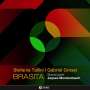 Stefania Tallini, Gabriel Grossi & Jacques Morelenbaum: Brasita, CD