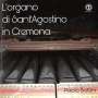 : Paolo Bottini - L'Organo di Sant'Agostino in Cremona, CD
