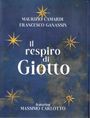 Maurizio Camardi & Francesco Ganassin: Il Respiro Di Giotto, CD