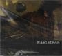 Màelstrom: On The Gulf, CD