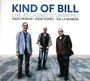 Dado Moroni, Eddie Gomez & Joe LaBarbera: Kind Of Bill: Live At Casinò Di Sanremo 2016, CD