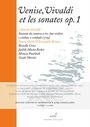 Antonio Vivaldi: Sonaten für 2 Violinen & Bc op.1 Nr.1-12 (Deluxe-Ausgabe im 95-seitigen Hardcover-Buch), CD,CD