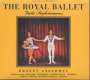: Orchestra of the Royal Opera House Covent Garden - The Royal Ballet, CD,CD