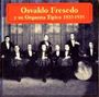 Osvaldo Fresedo: Osvaldo Fresedo Y Su Orquesta..., CD